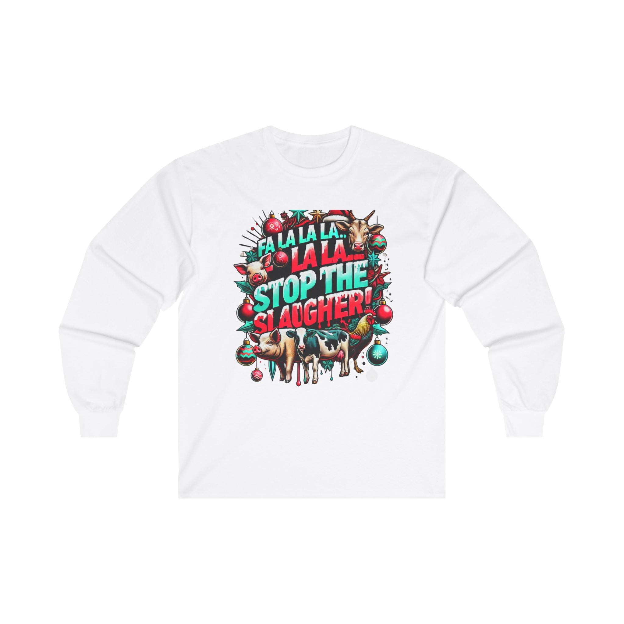 Stop the Slaughter - Holiday Slogan Long-Sleeve Unisex T-Shirt