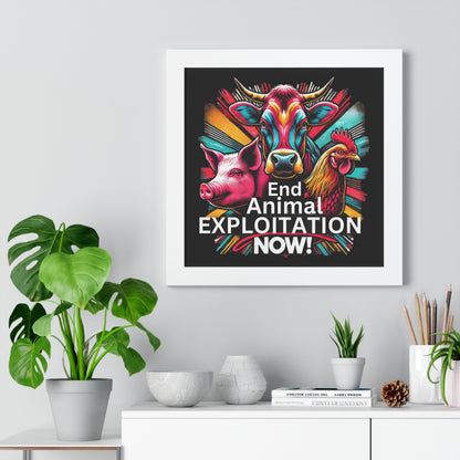 Animal Rights Poster - End Animal Exploitation Now!