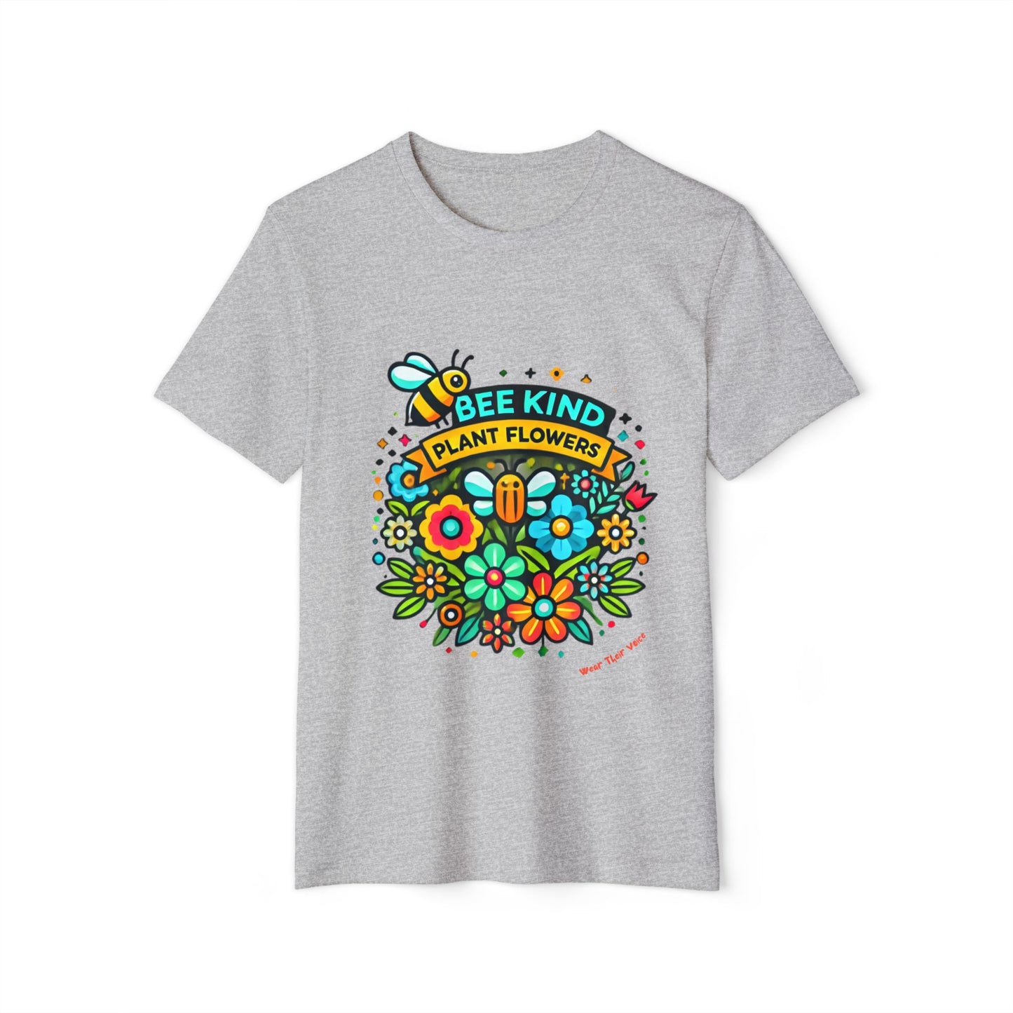 Be Kind Plant Flowers - Unisex Recycled Organic T-Shirt