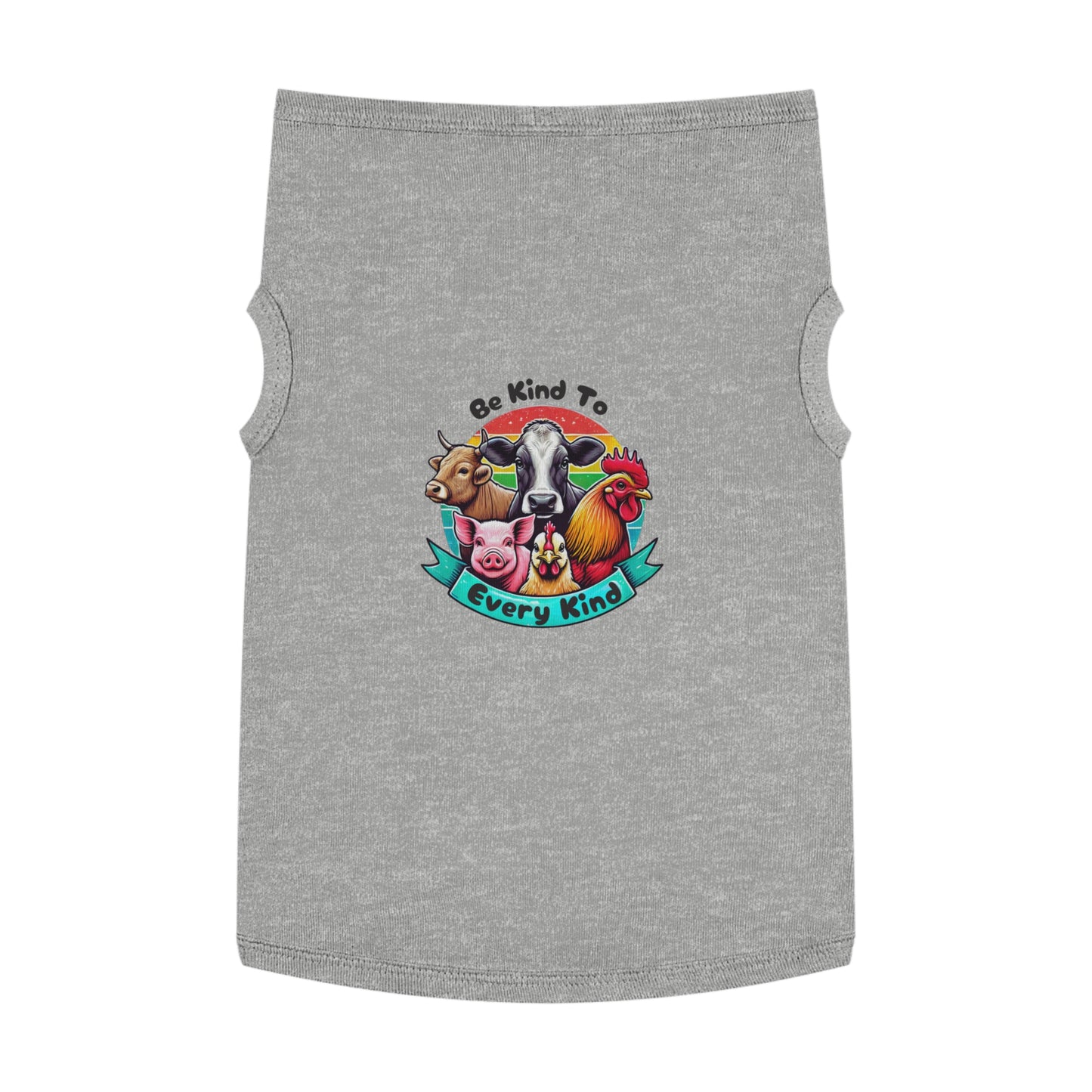 Be Kind to Every Kind - Dog Tank Top